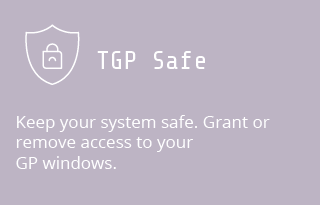 TGP safe, Keep your system safe. Grant or remove access to your GP windows.